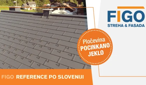 Reference: Strehe iz pocinkane jeklene pločevine FIGO